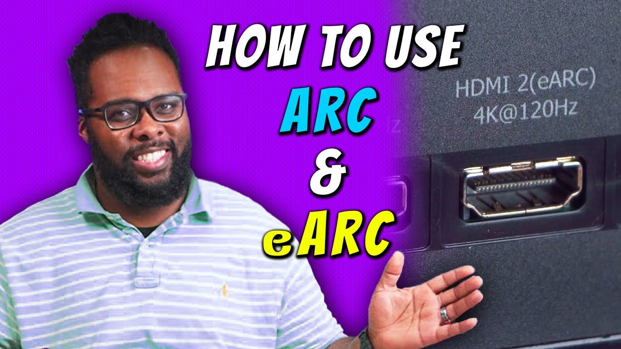 ARC and eARC Explained – An Awesome Feature That You're Probably Not ...